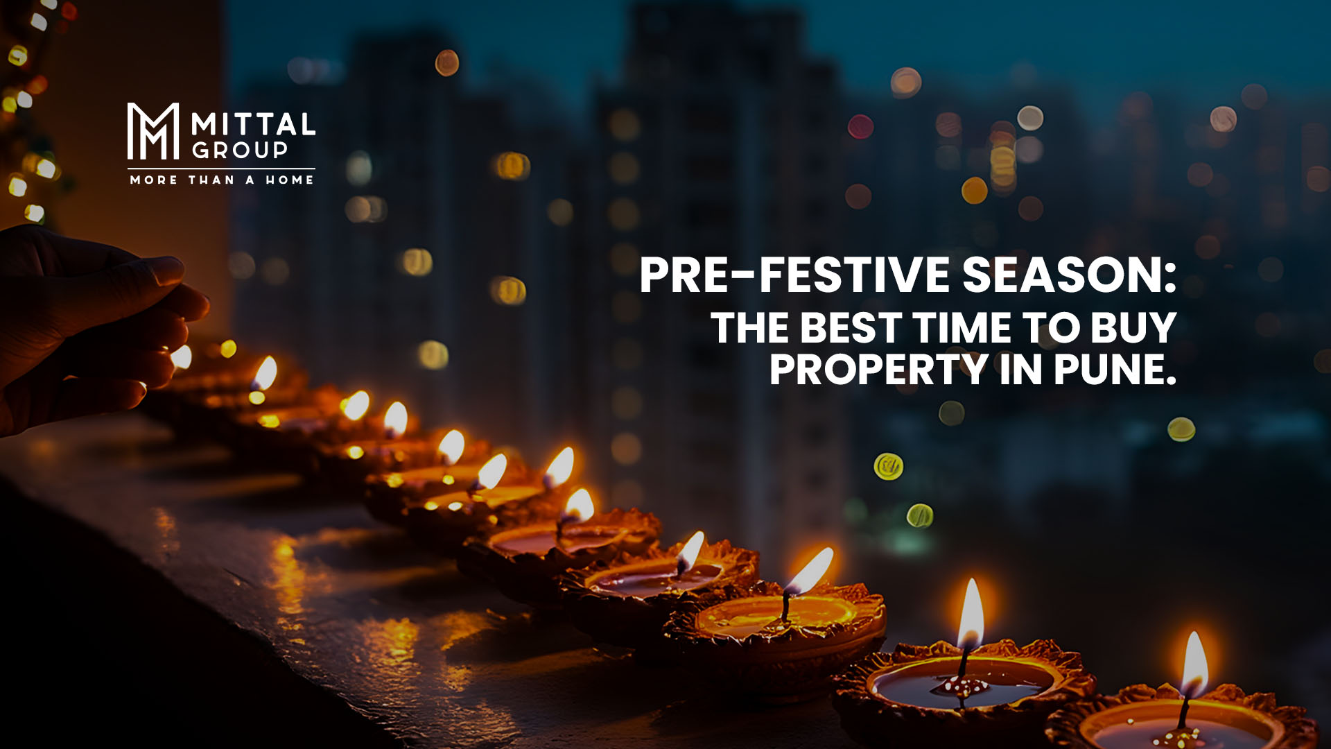 Why the Pre-Festive Season Is the Best Time to Buy Property in Pune?